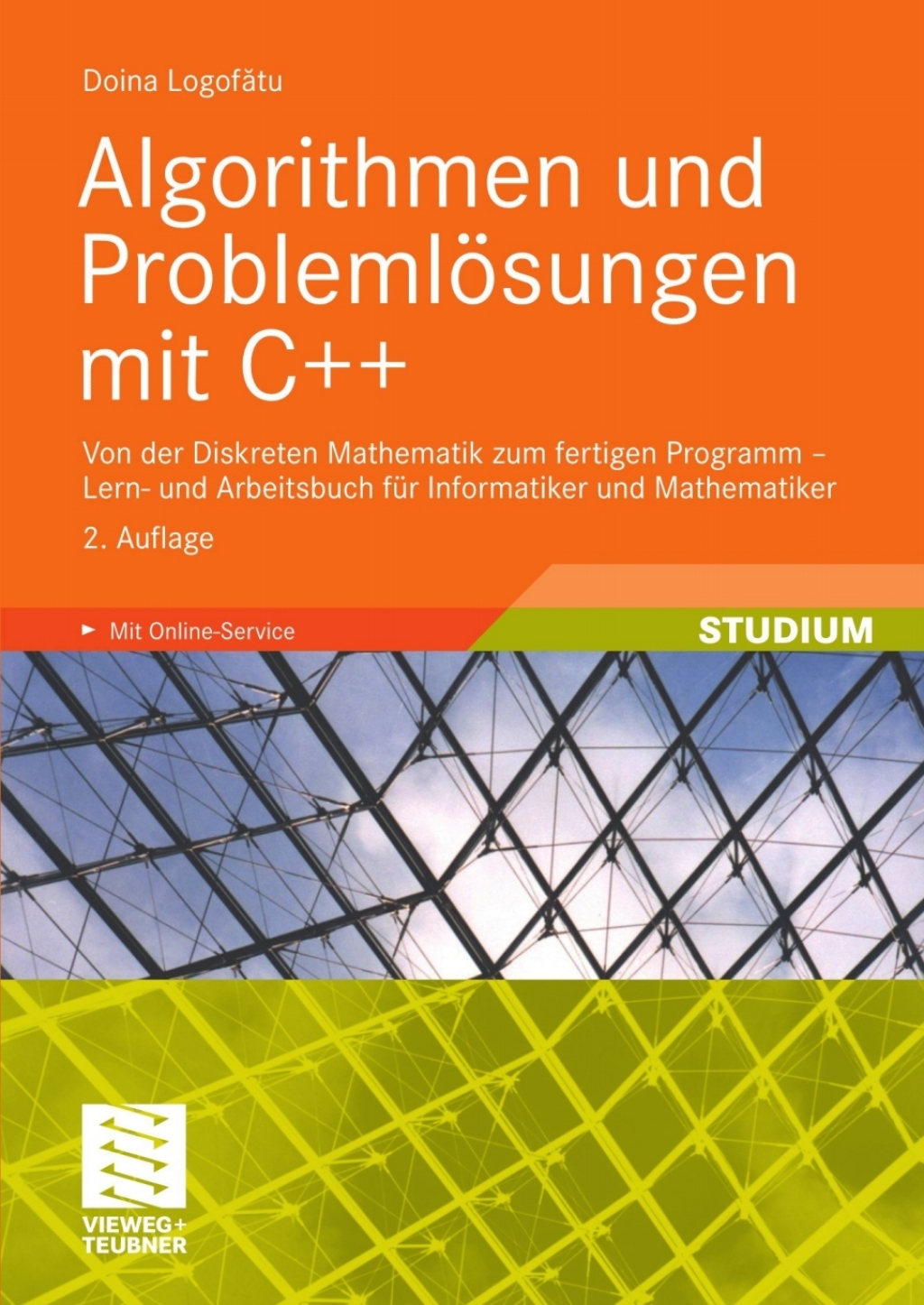 Algorithmen und Problemlösungen mit C++ Von der Diskreten Mathematik zum fertigen Programm – Lern- und Arbeitsbuch für Informatiker und Mathematiker 2nd Edition