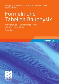 Imagen de portada: Formeln und Tabellen Bauphysik 2nd edition 9783834809100