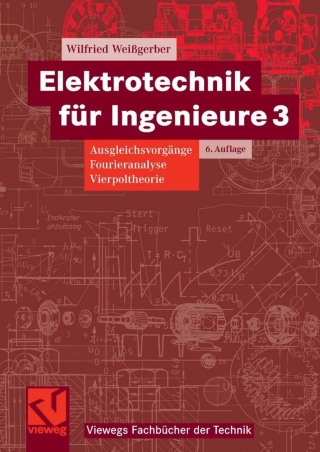 Titelbild: Elektrotechnik für Ingenieure 3 6th edition 9783834801920