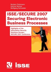Imagen de portada: ISSE/SECURE 2007 Securing Electronic Business Processes 1st edition 9783834803467
