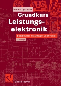 Imagen de portada: Grundkurs Leistungselektronik 2nd edition 9783834802293