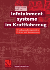 Cover image: Infotainmentsysteme im Kraftfahrzeug 9783834802859
