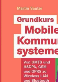 Titelbild: Grundkurs Mobile Kommunikationssysteme 3rd edition 9783834803979