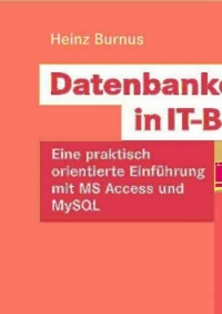 Cover image: Datenbankentwicklung in IT-Berufen 9783834801524