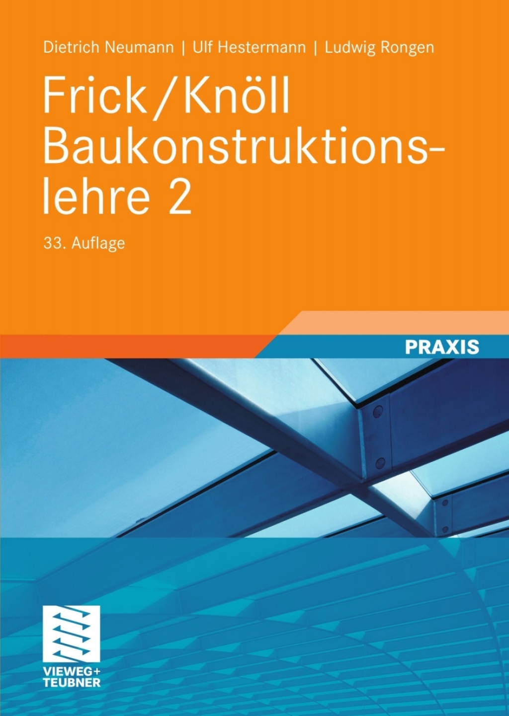 Frick/Knöll Baukonstruktionslehre 2 33rd Edition