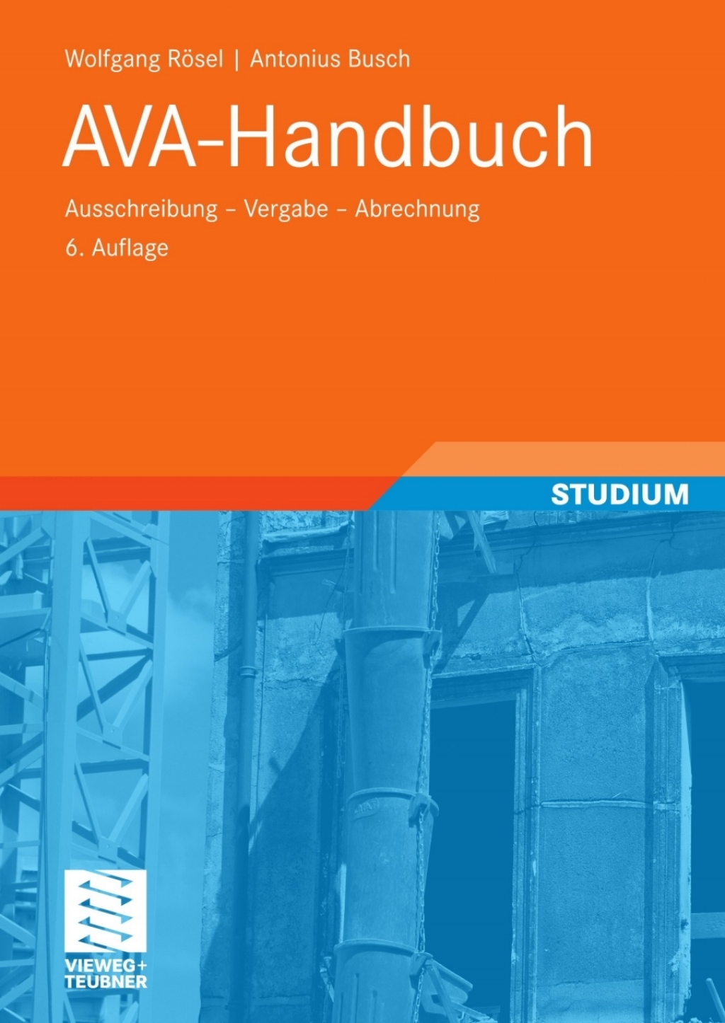 AVA-Handbuch Ausschreibung – Vergabe –  Abrechnung 6th Edition