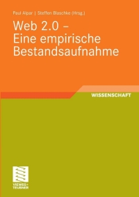 صورة الغلاف: Web 2.0 - Eine empirische Bestandsaufnahme 1st edition 9783834804501