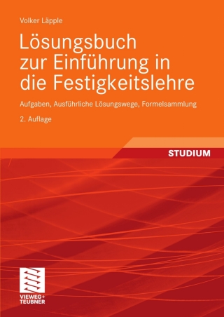 Imagen de portada: Lösungsbuch zur Einführung in die Festigkeitslehre 2nd edition 9783834804525