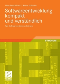 Omslagafbeelding: Softwareentwicklung kompakt und verständlich 9783834803658