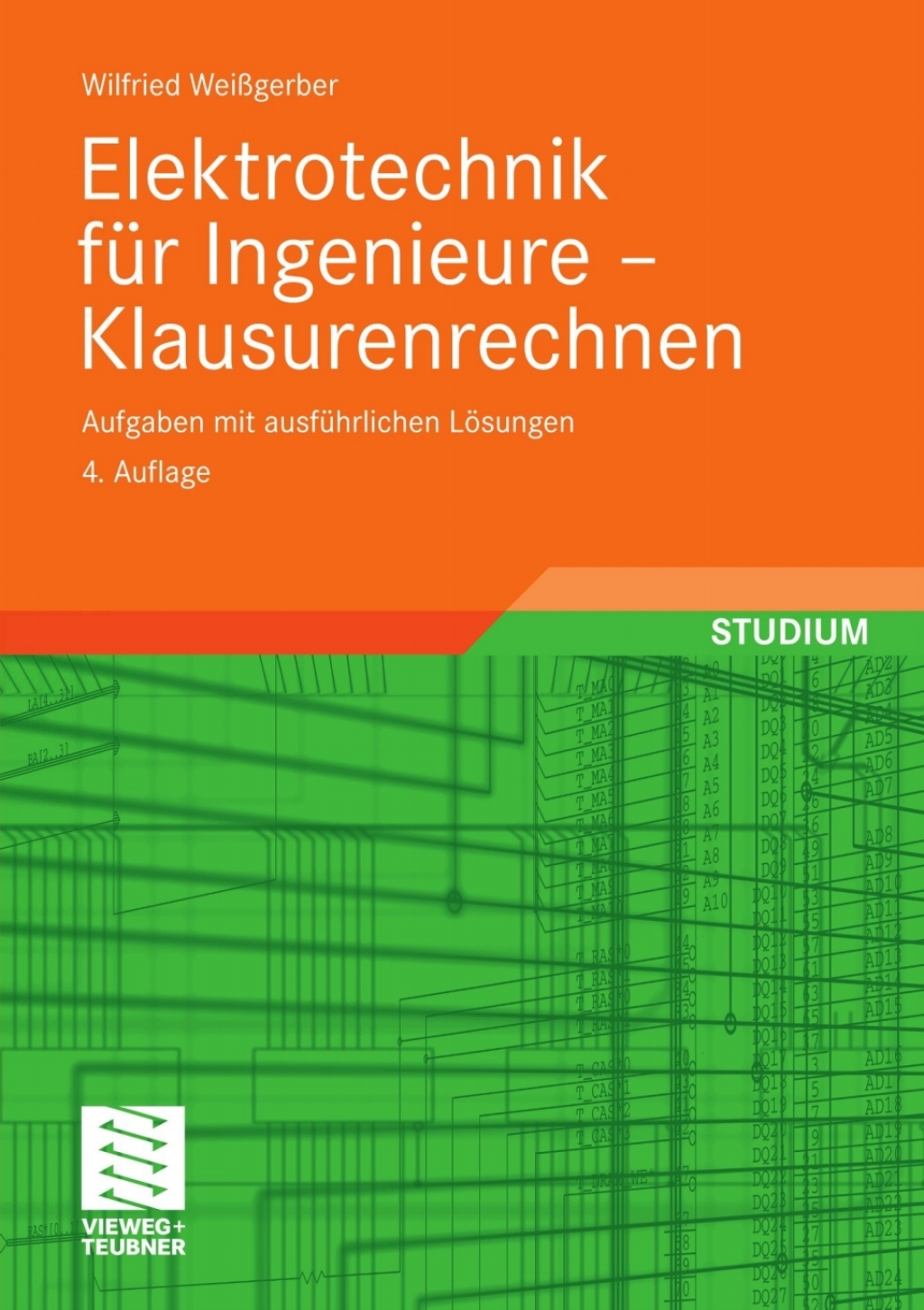 Elektrotechnik für Ingenieure – Klausurenrechnen Aufgaben mit ausführlichen Lösungen 4th Edition