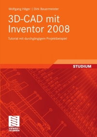 表紙画像: 3D-CAD mit Inventor 2008 9783834805379