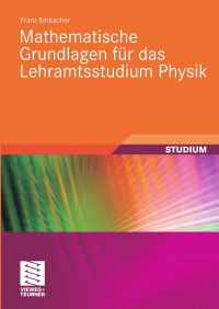 Omslagafbeelding: Mathematische Grundlagen für das Lehramtsstudium Physik 9783834806192