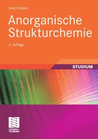 Imagen de portada: Anorganische Strukturchemie 6th edition 9783834806260