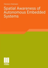 Titelbild: Spatial Awareness of Autonomous Embedded Systems 9783834807984