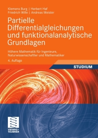 Cover image: Partielle Differentialgleichungen und funktionalanalytische Grundlagen 4th edition 9783834808615