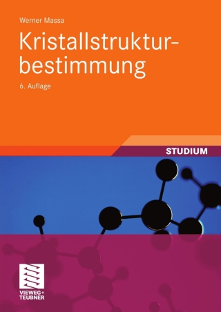 Immagine di copertina: Kristallstrukturbestimmung 6th edition 9783834806499