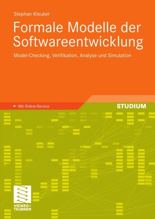 صورة الغلاف: Formale Modelle der Softwareentwicklung 9783834806697