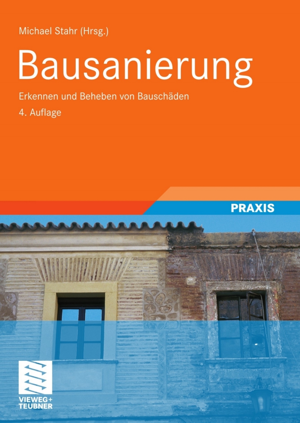 Bausanierung Erkennen und Beheben von Bauschäden 4th Edition