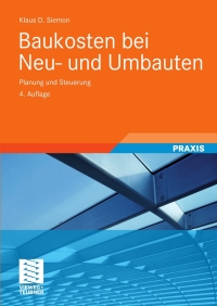 Cover image: Baukosten bei Neu- und Umbauten 4th edition 9783834806277