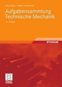 صورة الغلاف: Aufgabensammlung Technische Mechanik 19th edition 9783834807434