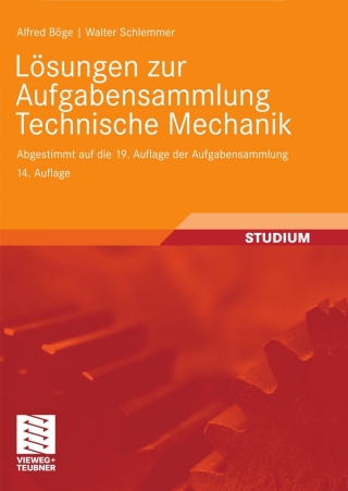 Cover image: Lösungen zur Aufgabensammlung Technische Mechanik 14th edition 9783834807465