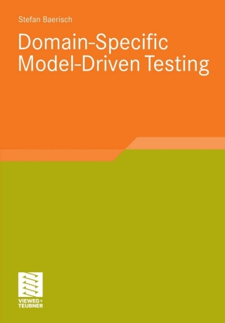 Imagen de portada: Domain-Specific Model-Driven Testing 9783834809315