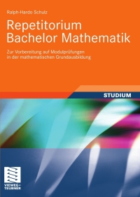 Imagen de portada: Repetitorium Bachelor Mathematik 9783834809780