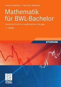 Cover image: Mathematik für BWL-Bachelor 2nd edition 9783834810120