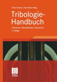 Imagen de portada: Tribologie-Handbuch 3rd edition 9783834800176