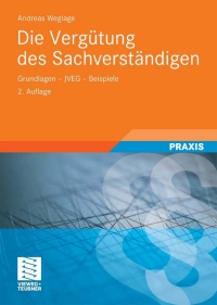 Cover image: Die Vergütung des Sachverständigen 2nd edition 9783834806598