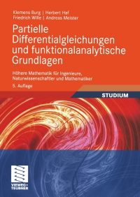 Cover image: Partielle Differentialgleichungen und funktionalanalytische Grundlagen 5th edition 9783834812940