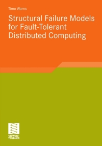 Omslagafbeelding: Structural Failure Models for Fault-Tolerant Distributed Computing 9783834812872