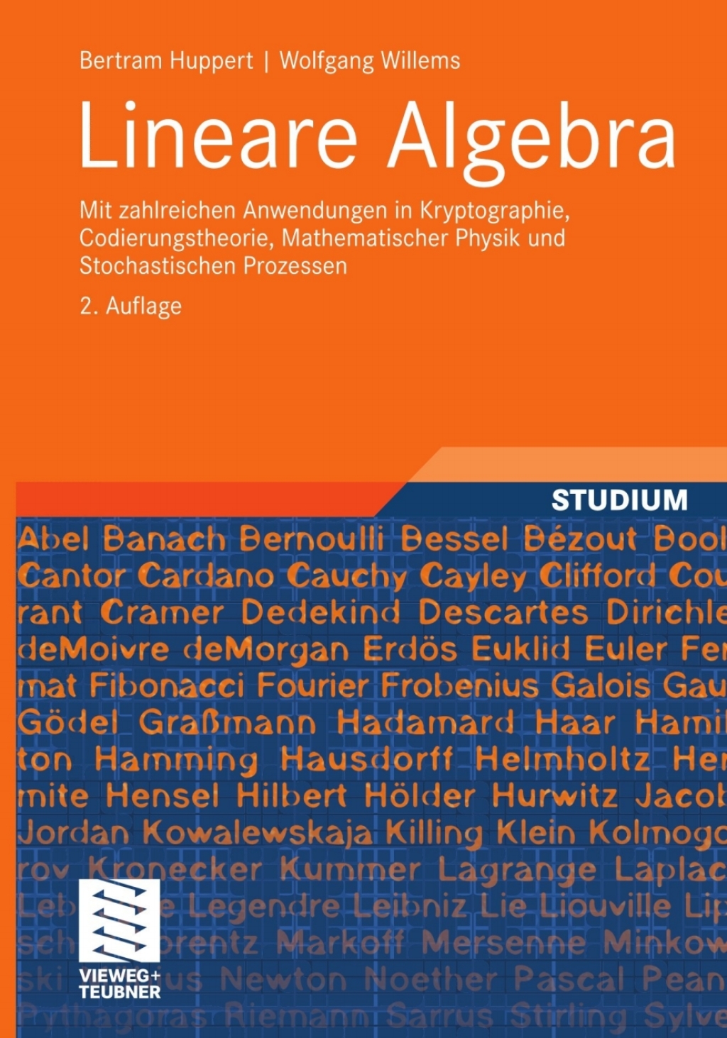 Lineare Algebra Mit zahlreichen Anwendungen in Kryptographie, Codierungstheorie, Mathematischer Physik und Stochastischen Prozessen 2nd Edition