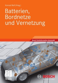 Imagen de portada: Batterien, Bordnetze und Vernetzung 1st edition 9783834813107