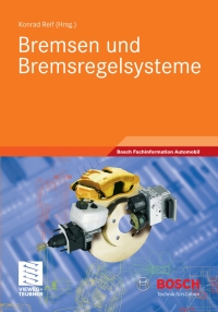 Cover image: Bremsen und Bremsregelsysteme 9783834813114