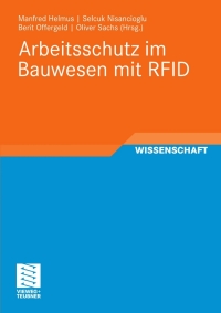 Cover image: Arbeitsschutz im Bauwesen mit RFID 1st edition 9783834810304