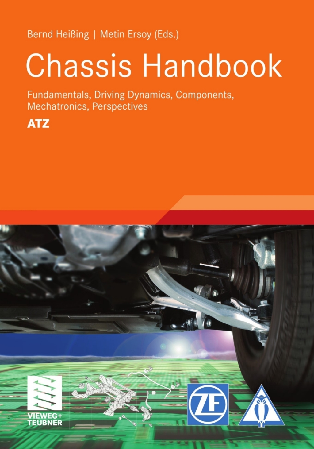 Chassis Handbook Fundamentals, Driving Dynamics, Components, Mechatronics, Perspectives 1st Edition