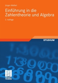 Cover image: Einführung in die Zahlentheorie und Algebra 2nd edition 9783834814616