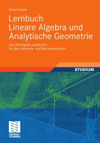 Imagen de portada: Lernbuch Lineare Algebra und Analytische Geometrie 9783834808387