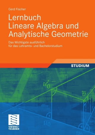 Cover image: Lernbuch Lineare Algebra und Analytische Geometrie 9783834808387