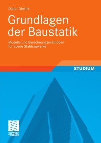 表紙画像: Grundlagen der Baustatik 9783834810175