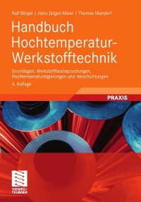 Imagen de portada: Handbuch Hochtemperatur-Werkstofftechnik 4th edition 9783834813886