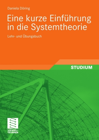 Imagen de portada: Eine kurze Einführung in die Systemtheorie 9783834814296