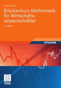 Cover image: Brückenkurs Mathematik für Wirtschaftswissenschaftler 7th edition 9783834815057