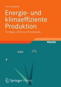 Cover image: Energie- und klimaeffiziente Produktion 9783834804488