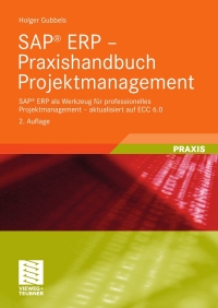 Omslagafbeelding: SAP® ERP - Praxishandbuch Projektmanagement 2nd edition 9783834808004