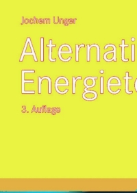 Cover image: Alternative Energietechnik 3rd edition 9783834806253