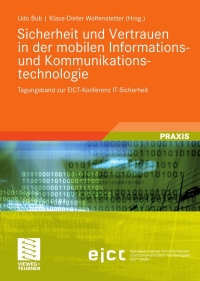 Cover image: Sicherheit und Vertrauen in der mobilen Informations- und Kommunikationstechnologie 1st edition 9783834808172