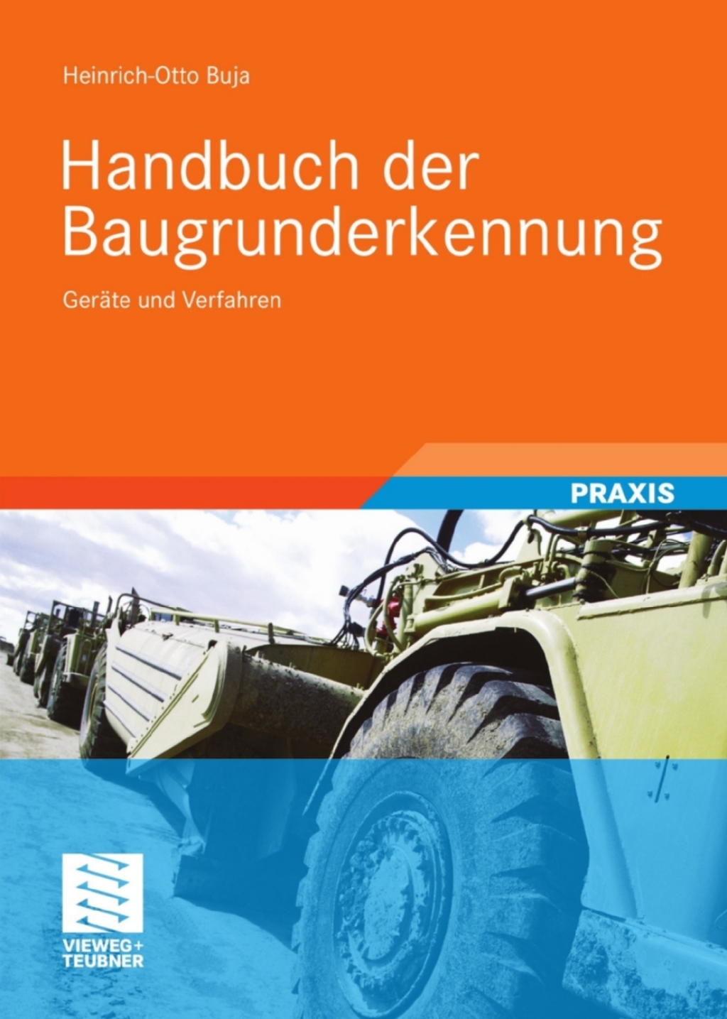 Handbuch der Baugrunderkennung Geräte und Verfahren