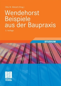 Omslagafbeelding: Wendehorst Beispiele aus der Baupraxis 3rd edition 9783834806840
